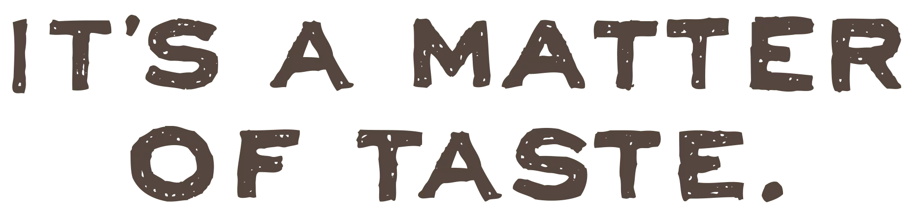 ItsAMatterOfTaste logo stacked 1